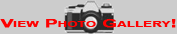 View Photo Gallery!